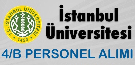 istanbul universitesi sozlesmeli personel alimi